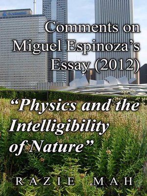 cover image of Comments on Miguel Espinoza's Essay (2012) "Physics and the Intelligibility of Nature"